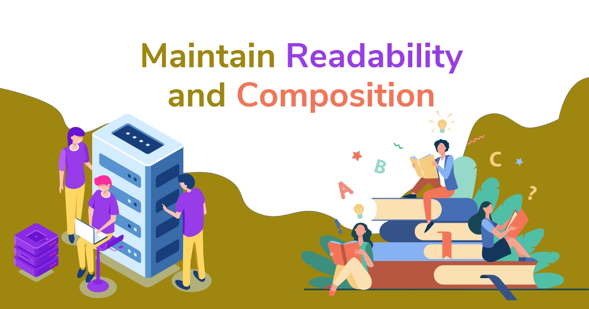 Maintain readability & composition