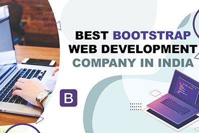 Best Bootstrap Web Development Company in India